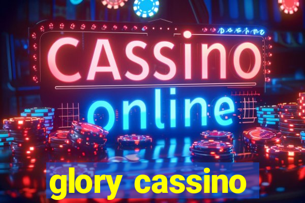 glory cassino